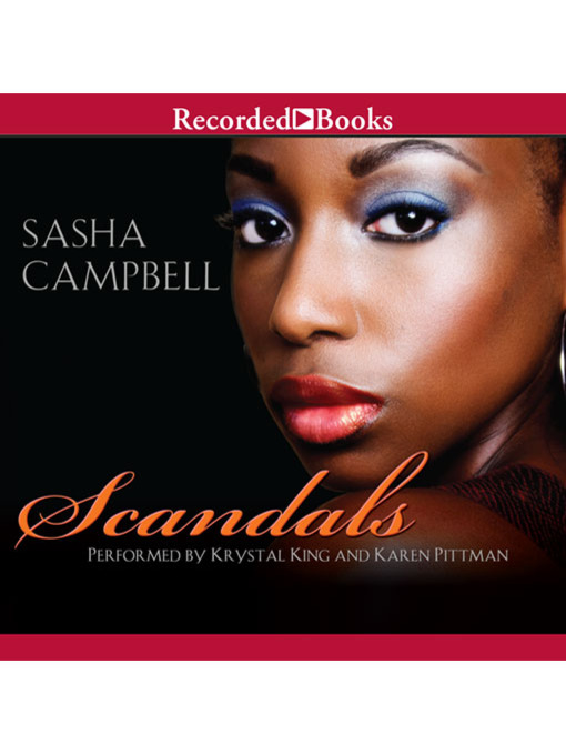 Title details for Scandals by Sasha Campbell - Available